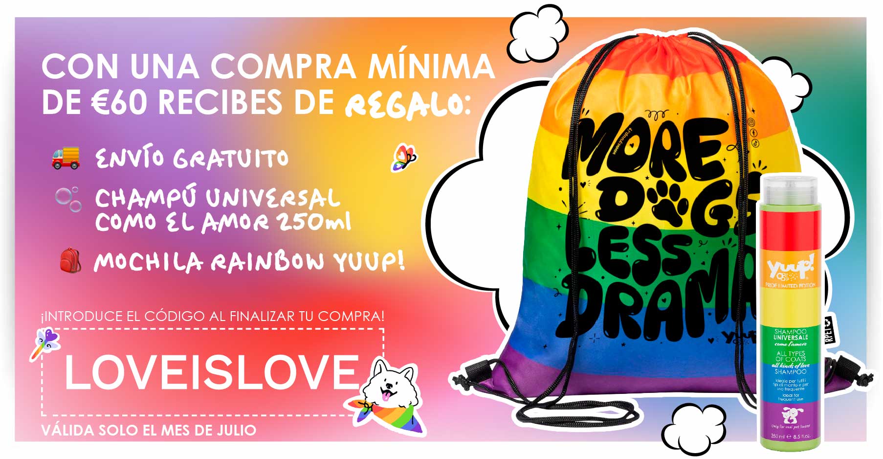 Zainetto + Shampoo Pride sopra i 60€